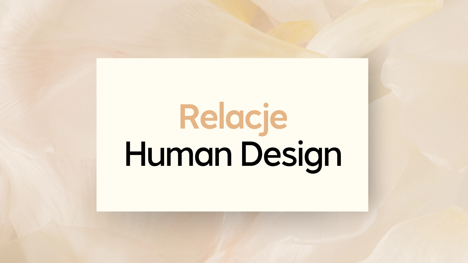 Human Design a Relacje