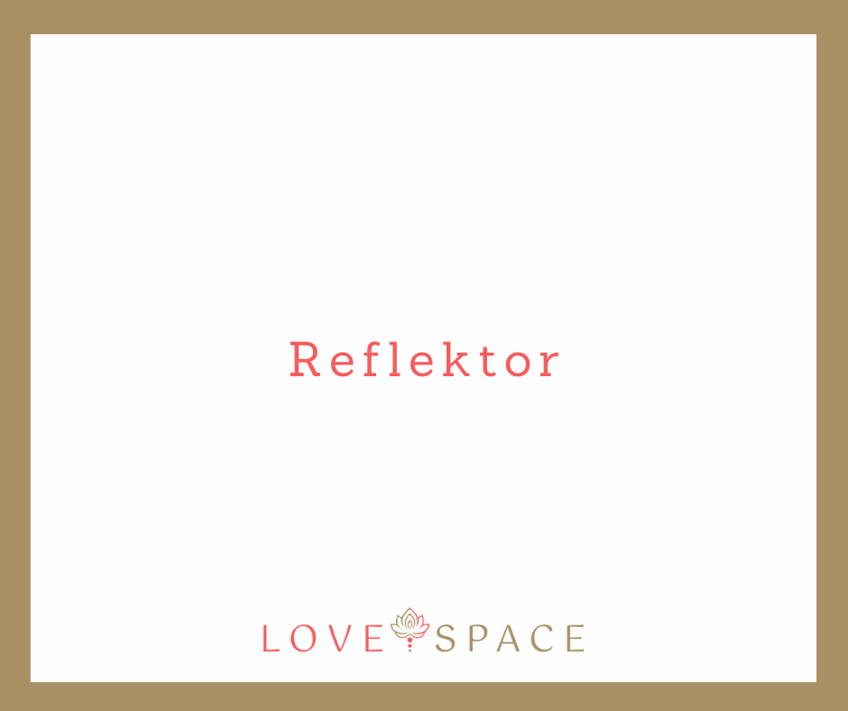 You are currently viewing Reflektor w Human Design