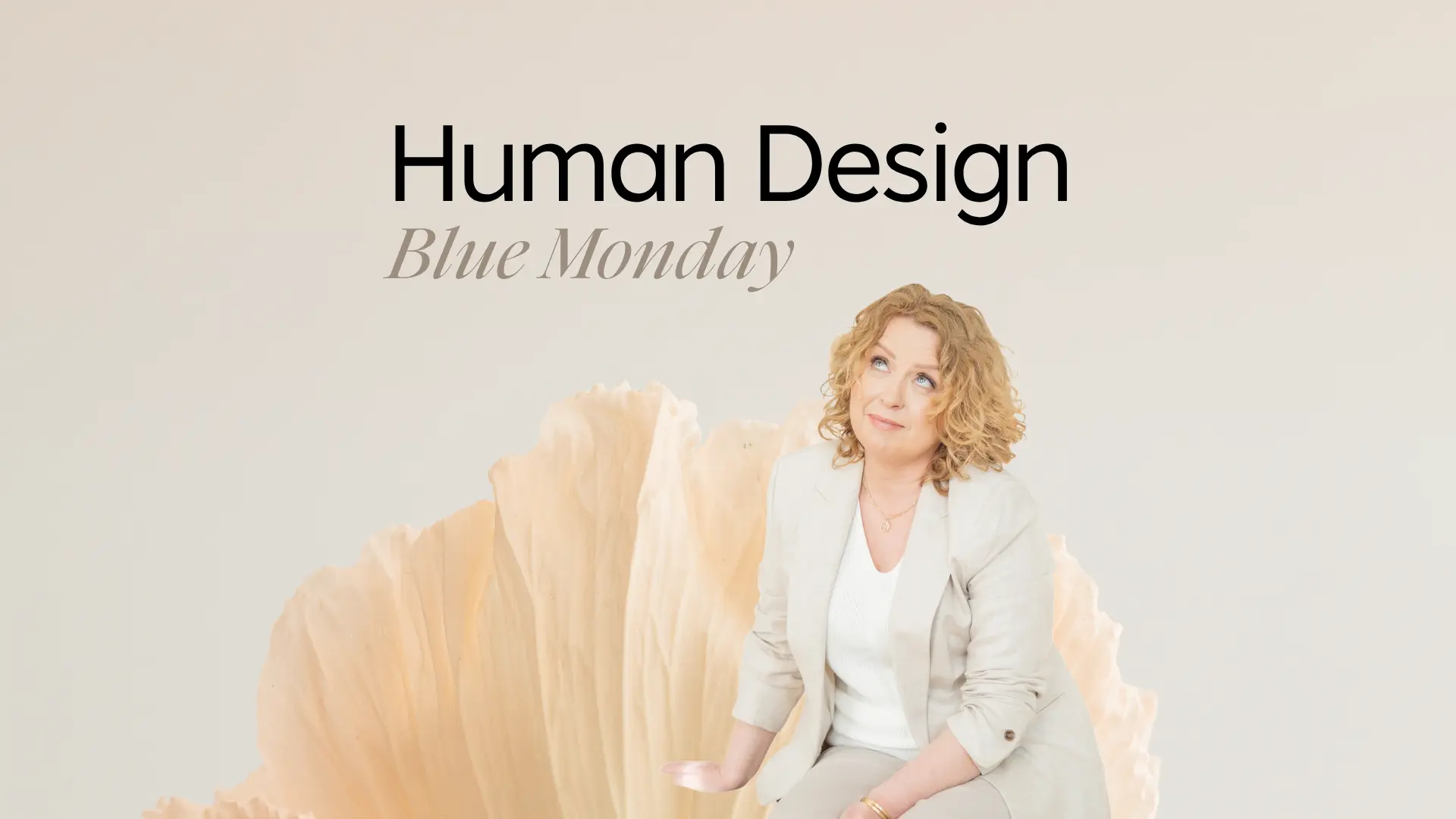 Human Design Blue Monday