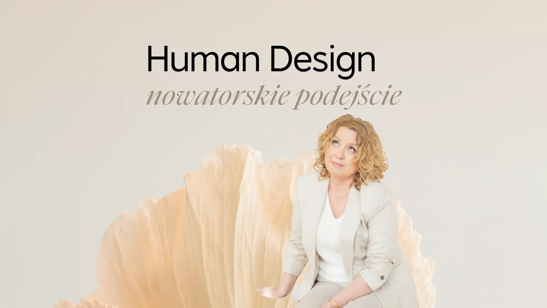 Human Design nowatorskie podejście