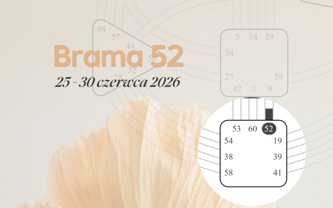 Brama 52 Human Design – Tranzyt Słońca 25–30 czerwca 2026