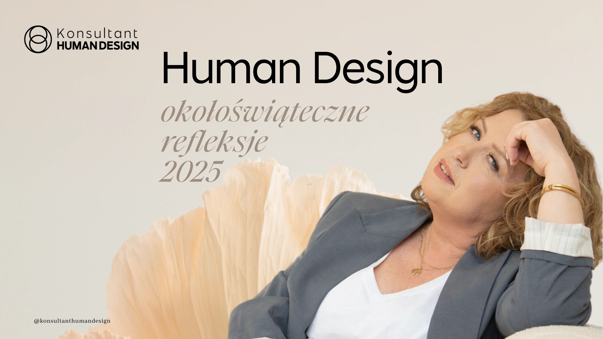 Human Design okołoświąteczne refleksje 2025